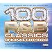 100 R&B Classics: Original Anthems