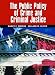 Books : The Public Policy of Crime and Criminal Justice