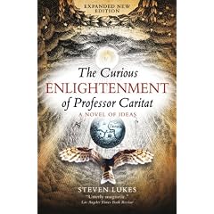 The Curious Enlightenment of Professor Caritat: A Novel of Ideas
