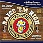 Raise 'Em High: All Time Greatest Country Drinking Songs