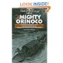 The Mighty Orinoco (Early Classics of Science Fiction)