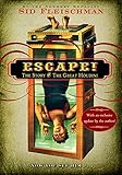 Escape!: The Story of The Great Houdini
