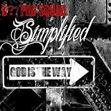 Simplified (God Is the Way)