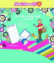 Manic Mommies: It's All on the Wall 2010 Calendar (Day Dream Mom Line)