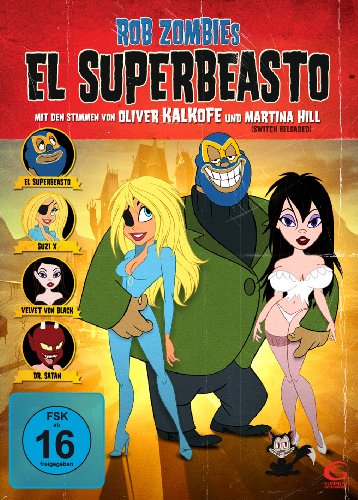 Rob Zombies El Superbeasto