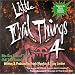 Little Evil Things, Volume IV