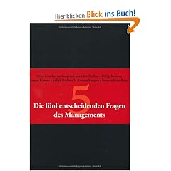 Die f�nf entscheidenden Fragen des Managements