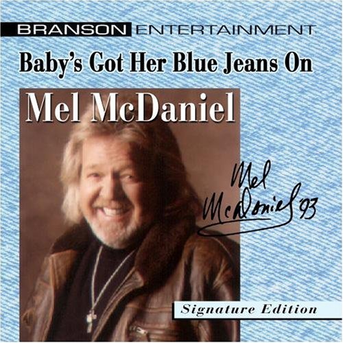 Mel McDaniels - Mel McDaniel - Baby