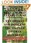 Telltale Hearts: The Origins and Impact of the Vietnam Anti-War Movement