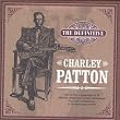 The Definitive Charley Patton: Remastered