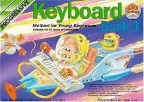YOUNG BEGINNER KEYBOARD METHOD BOOK 3 BK/CD (Progressive Young Beginners)