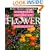 Better Homes and Gardens Complete Guide to Flower Gardening