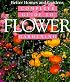 Better Homes and Gardens Complete Guide to Flower Gardening