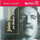 Jaime Sabines en Bellas Artes (Entre Voces) (Spanish Edition)