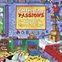 Collecting Passions