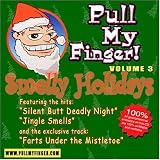 Pull My Finger 3: Smelly Holidays