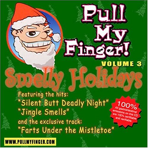 CD-Charts  Search : Pull My Finger, Vol. 3: Smelly Holidays