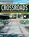  : Crossroads: Integrated Reading and Writing (with New Myskillslab Student Access Code Card)