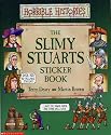 Slimy Stuarts Sticker Book (Horrible Histories)