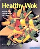 Healthy Wok (Quick & Easy)