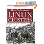 High Performance Linux Clusters: With OSCAR, Rocks, openMosix, and MPI (Nutshell Handbooks)
