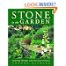 Stone in the Garden: Inspiring Designs and Practical Projects