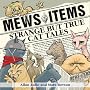 Mews Items: Amazing but True Cat Stories Mews Items: Amazing but True Cat Stories