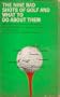 The Nine Bad Shots of Golf and What to Do about Them