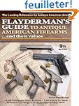 Flayderman's Guide to Antique America...