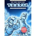 Travis, tome 4 : Protocole Oslo