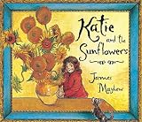 Cover of Katie and the Sunflowers by James Mayhew 1841216348