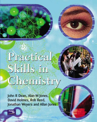 Practical Skills in Chemistry (Practical Skills)