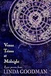Venus Trines at Midnight: Love Poems