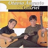 Otavio Augusto - Otávio Augusto & Gabriel ( Audio CD ) - B0003C5YK6