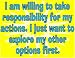 Novelty Sign: Responsibility/Options