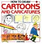 How to Draw Cartoons and Caricatures (Young Artist Series)