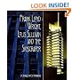 Frank Lloyd Wright, Louis Sullivan and the Skyscraper