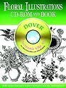Floral Illustrations CD-ROM and Book (Dover Electronic Clip Art Series)