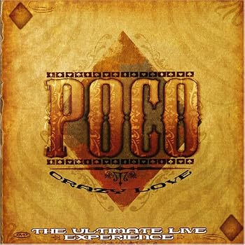 Poco - Crazy Love