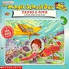 Magic School Bus Takes a Dive: A Book About Coral Reefs (Magic School Bus (Sagebrush))