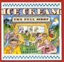 Ice Cream: The Full Scoop