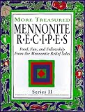 Treasured Mennonite Recipes: Series II 