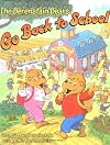 The Berenstain Bears Go Back to School (Berenstain Bears)