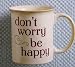 Hallmark LLS9009 Don't Worry Be Happy Coffee Cup