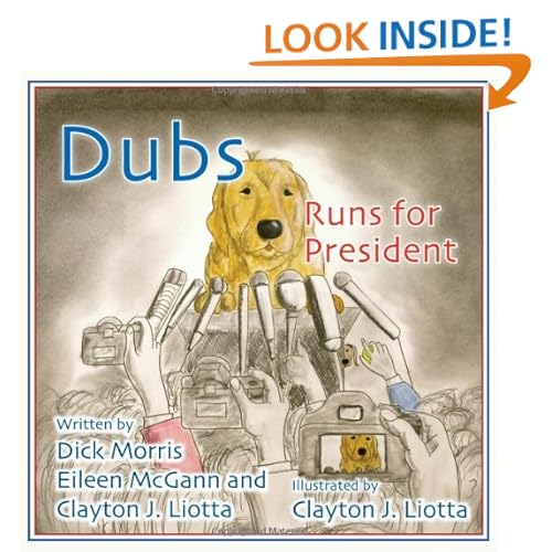 Dubs Runs for President