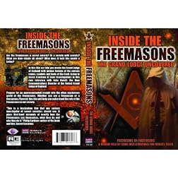 Inside the Freemasons: The Grand Lodge Uncovered