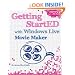 Getting StartED with Windows Live Movie Maker
