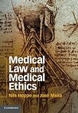 Medical law and medical ethics
