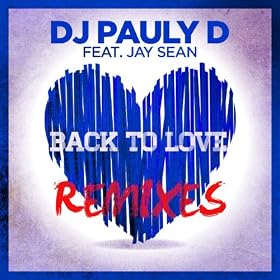 Back To Love (Jump Smokers Remix) (feat. Jay Sean)