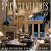 Book Spectacular Homes Of Texas (Spectacular Homes)